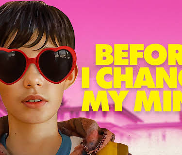 Before I Change My Mind (2024)