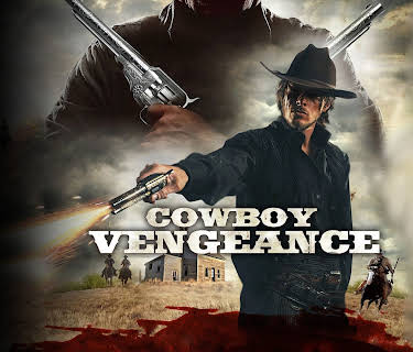 Cowboy Vengeance (2011)