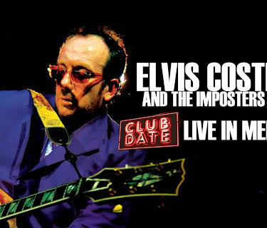 Elvis Costello and The Imposters - Live In Memphis (2005)