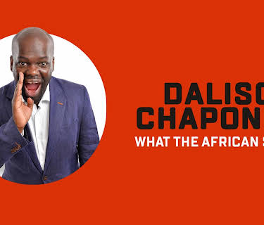 Daliso Chaponda: What The African Said (2018)