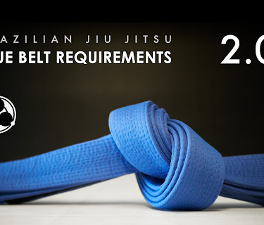 Brazilian Jiu Jitsu Blue Belt Requirements 2.0