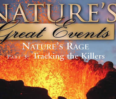 Nature's Rage: Tracking the Killers (2009)