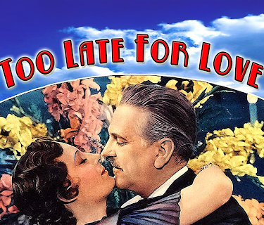 Too Late For Love (1934)