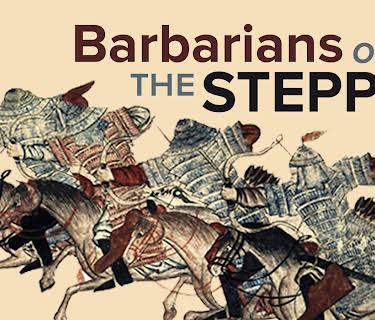 The Barbarian Empires of the Steppes