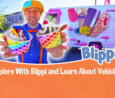Blippi - Explore With Blippi and Learn About Vehicles