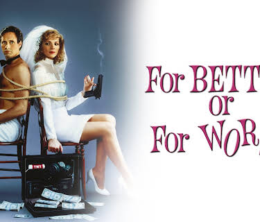 For Better Or For Worse (1990)