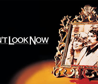 Don't Look Now (1973)