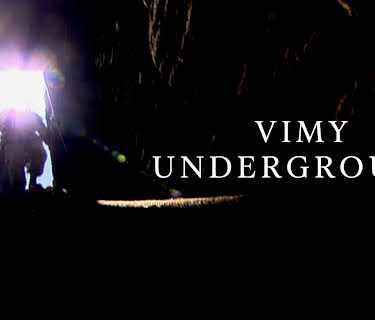 Vimy Underground (2007)
