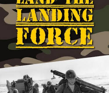 Land the Landing Force (1967)