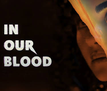 In Our Blood (2025)