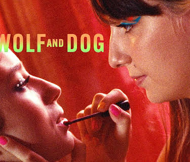 Wolf And Dog (2022)