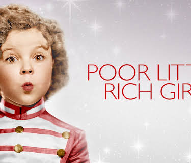 Poor Little Rich Girl (1936)
