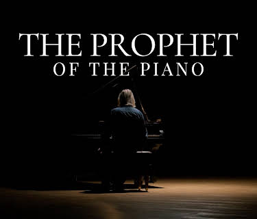 The Prophet of the Piano (2024)