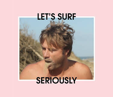 Let's Surf Seriously (2012)