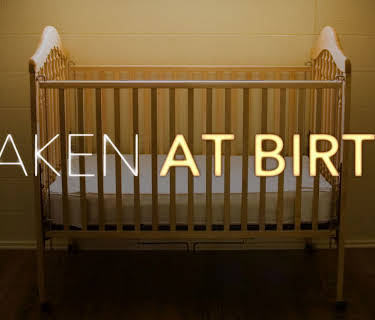 Taken At Birth