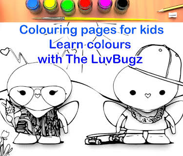Colouring pages for kids, Learn Colours with The LuvBugz