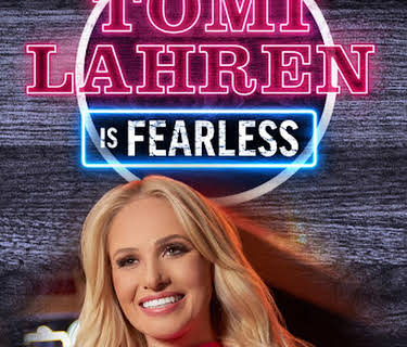 Tomi Lahren Is Fearless