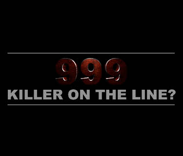 999 Killer On The Line