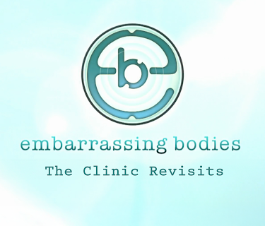 Embarrassing Bodies: The Clinic Revisits