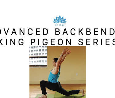 Advanced Backbends: King Pigeon Series (1989)