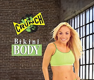 Crunch: Bikini Bod (2007)