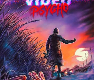 Video Psycho (2021)