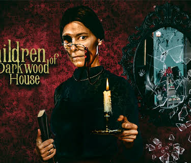Children Of Darkwood House (2021)
