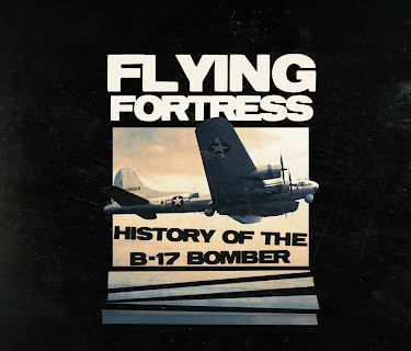 Flying Fortress: History of the B-17 Bomber (2020)