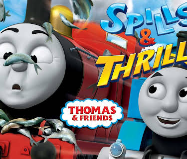 Thomas & Friends Spills & Thrills (2014)