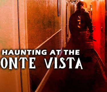 A Haunting at the Monte Vista (2021)