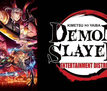 Demon Slayer: Kimetsu No Yaiba Entertainment District Arc