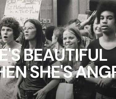 She's Beautiful When She's Angry (2014)