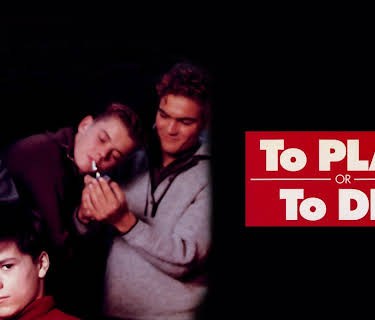 To Play or to Die (1990)