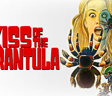 Kiss of the Tarantula (1975)
