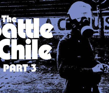 The Battle of Chile Part 3 (2023)