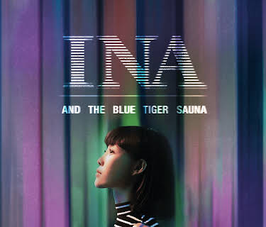 Ina and the Blue Tiger Sauna (2019)