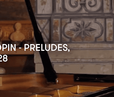 Chopin - Preludes, Op. 28 (2019)