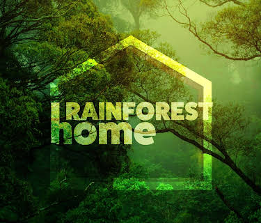 Rainforest Home (2020)