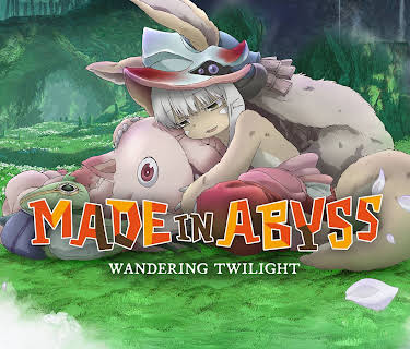 MADE IN ABYSS: Wandering Twilight (2019)