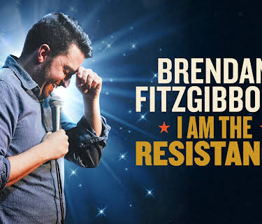 Brendan Fitzgibbons: I am the Resistance (2025)