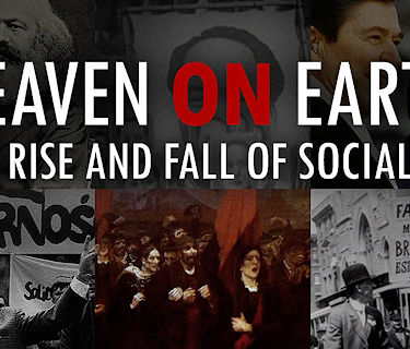 Heaven on Earth: The Rise and Fall of Socialism - HOUR THREE (2026)