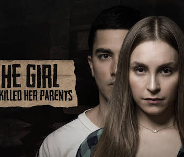 The Girl Who Killed Her Parents (2021)
