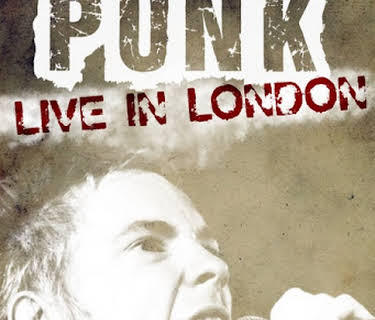 Punk: Live in London (2019)