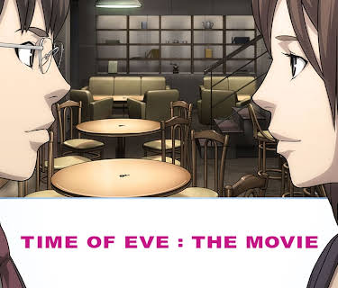 Time Of Eve (Original Japanese) (2024)