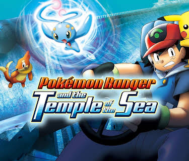 Pokémon Ranger and the Temple of the Sea (2007)