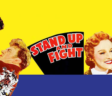 Stand Up and Fight (1939) (1939)