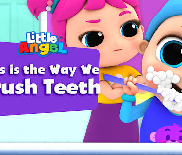 This is the Way We Brush Teeth - Little Angel