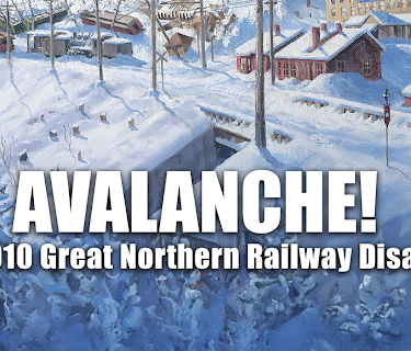 Avalanche! The 1910 Great Northern Railway Disaster (2024)