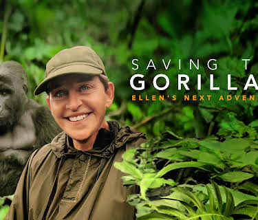 Saving the Gorillas: Ellen's Next Adventure