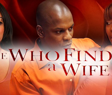 He Who Finds A Wife (2009)